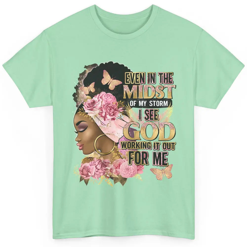 Black Girl In The Midst Of Storm Afro Woman Christian Belief Classic Unisex T-Shirt