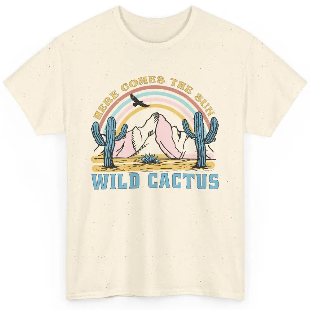 Retro Rainbow Here Come The Sun Wild cactus Desert Western Classic Unisex T-Shirt