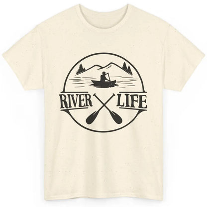 Retro River Life Is Better On The River Kayaking Canoe Classic Unisex T-Shirt