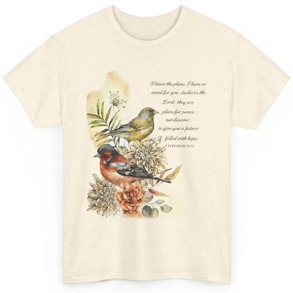 Bird Christian I Know The Plans I Have For You Bible Verse Classic Unisex T-Shirt