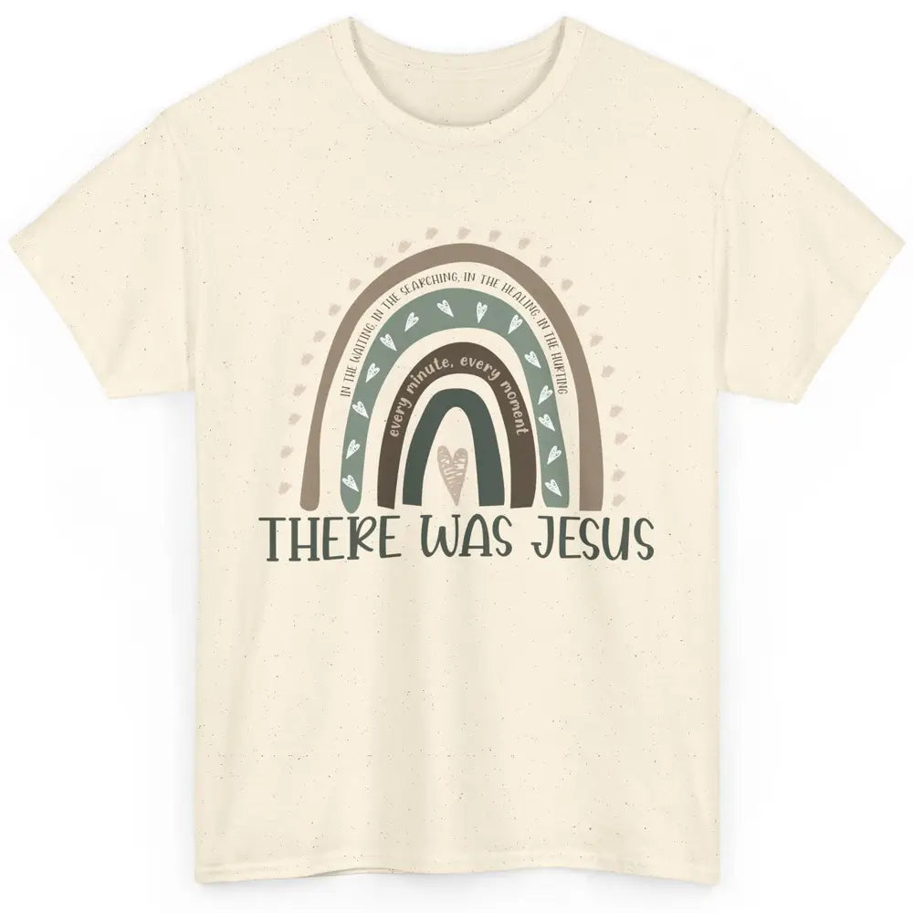 Retro Rainbow In Every Minute There Was Jesus Christian Gift Classic Unisex T-Shirt