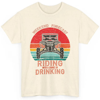 Vintage UTV Weekend Forecast Drinking Mud Riding SXS Life Classic Unisex T-Shirt