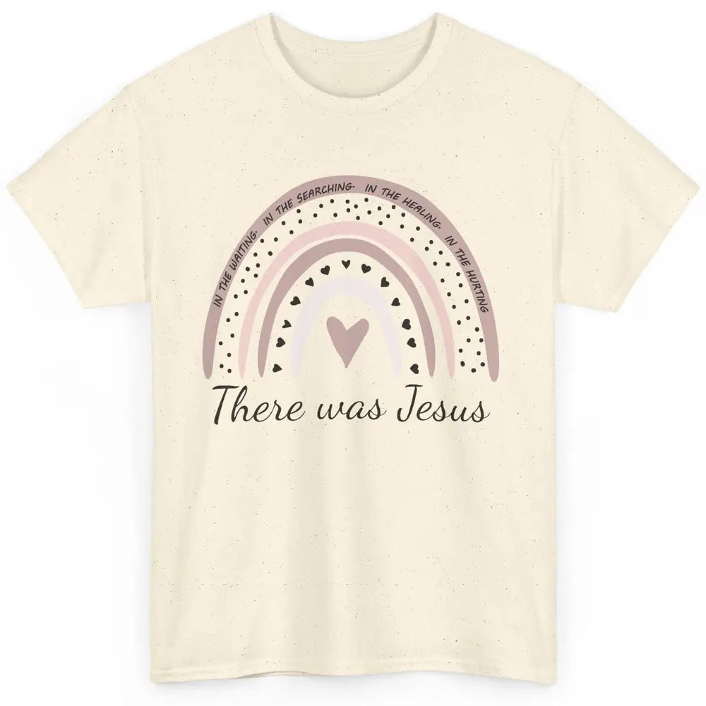 Retro Rainbow In Every Minute There Was Jesus Christian Gift Classic Unisex T-Shirt