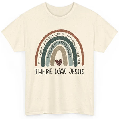 Retro Rainbow In Every Minute There Was Jesus Christian Gift Classic Unisex T-Shirt