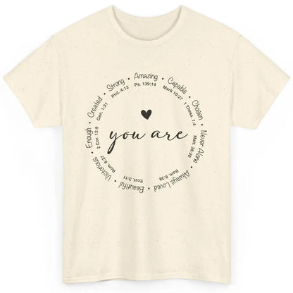You Are Inspirational Bible Verse Christian Faith Religious Classic Unisex T-Shirt