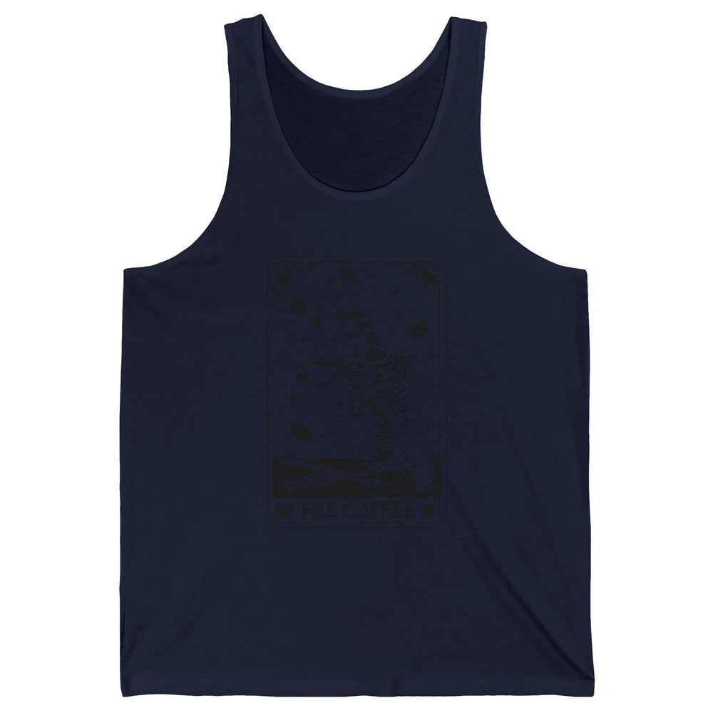 Funny Skeleton The Coffee Tarot Card Witchcraft Halloween Unisex Jersey Tank