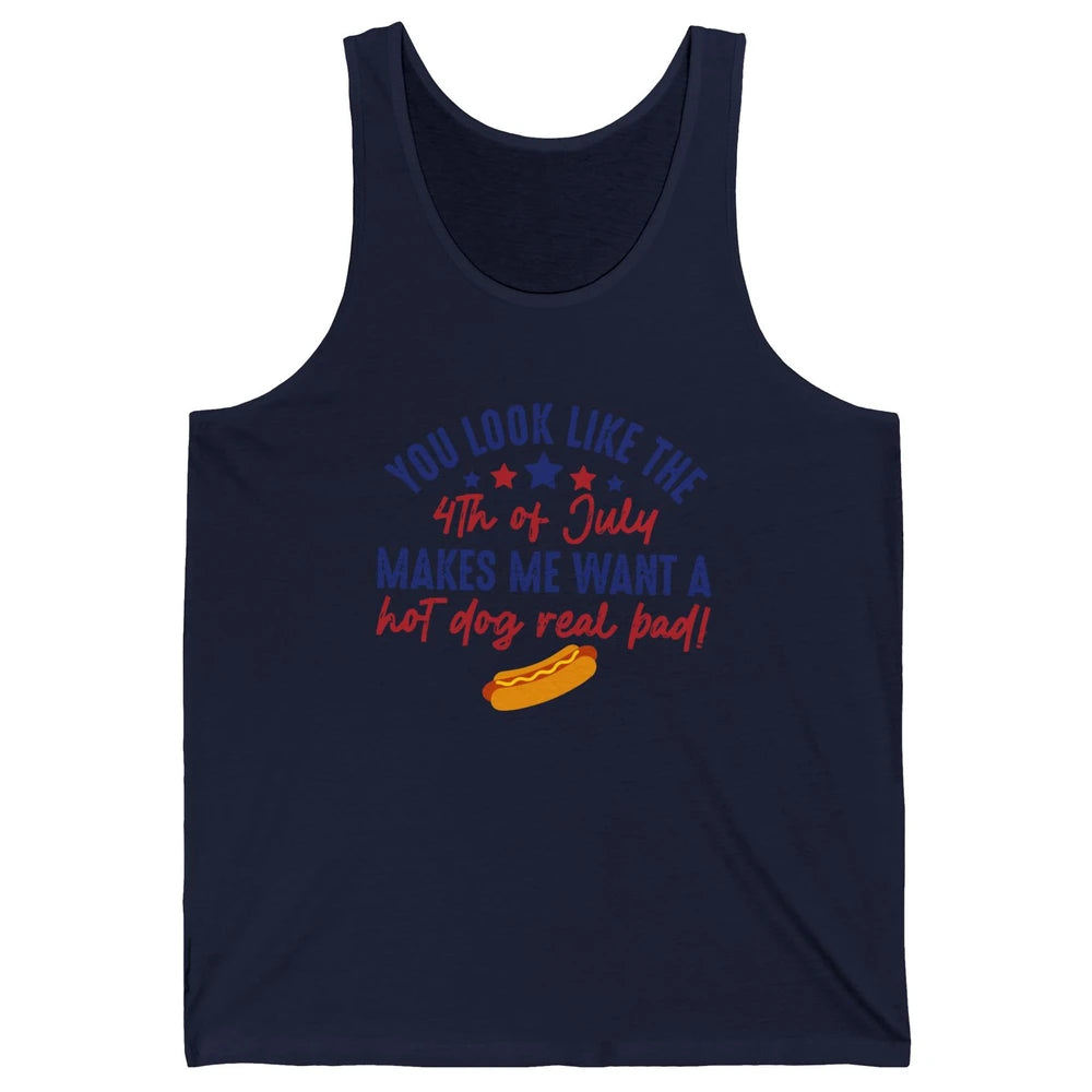 Funny You Look Like July 4th Makes Me Want A Hotdog US Flag Unisex Jersey Tank