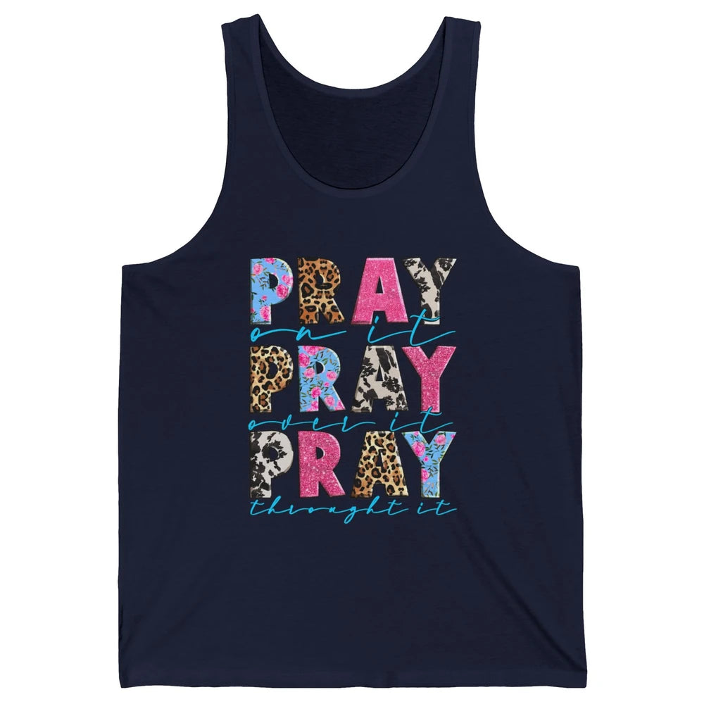 Floral Jesus Cross Pray On It Over It Christian Religious Unisex Jersey Tank