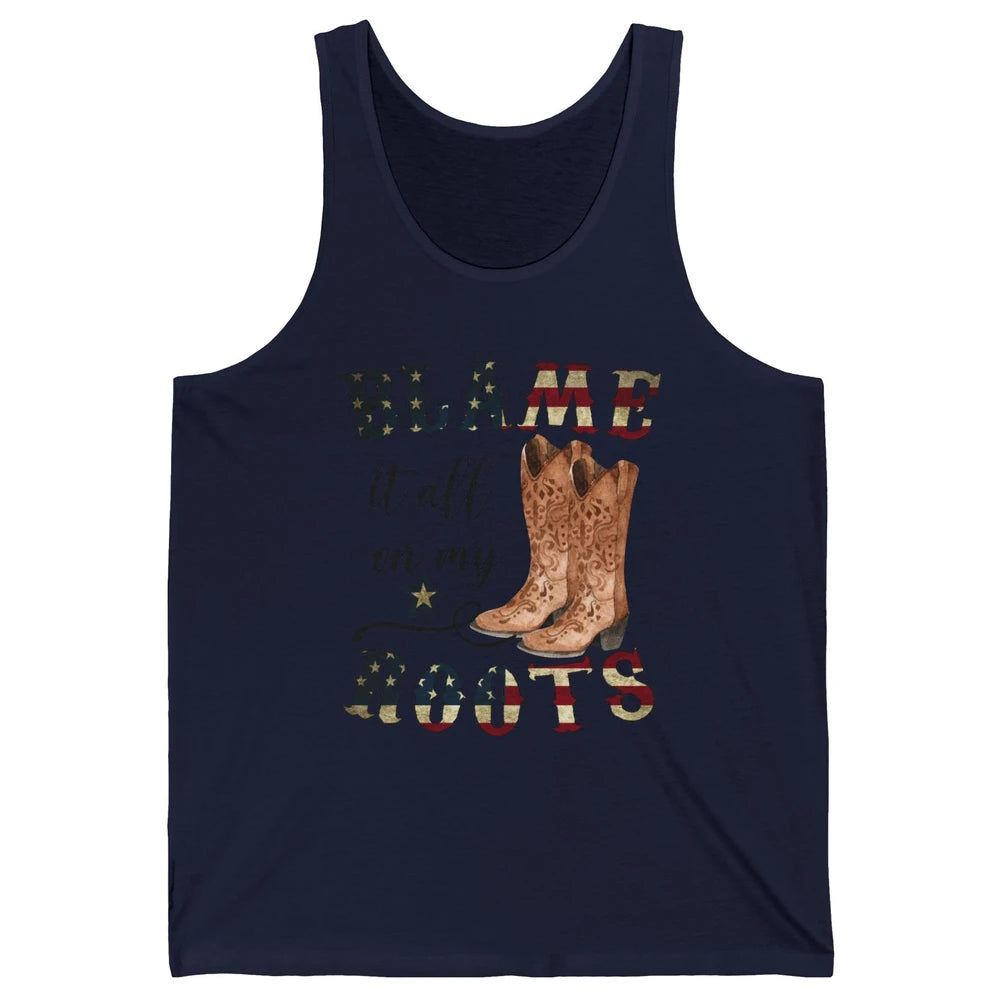 Retro US Flag Cowboy Boots Blame It All On My Roots Western Unisex Jersey Tank
