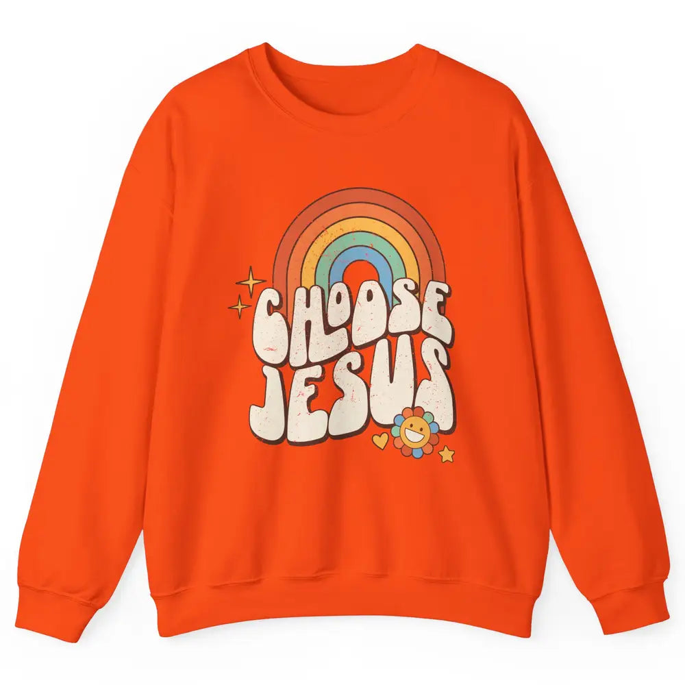 Retro Rainbow Groovy Choose Jesus Christian Religious Unisex Crewneck Sweatshirt