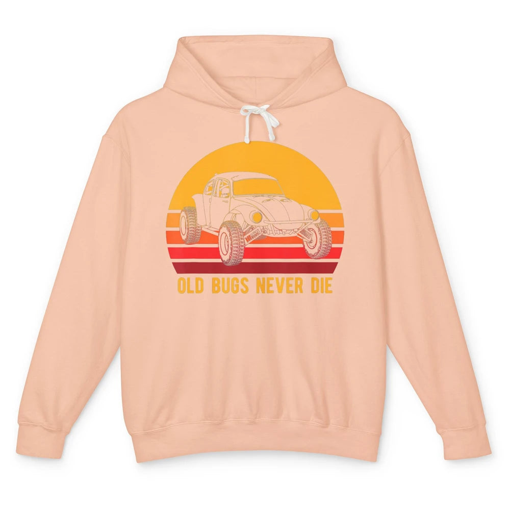 Old Bugs Never Die Retro 70s Mud Rider UTV ATV SXS Offroad Unisex Lightweight Hoodie