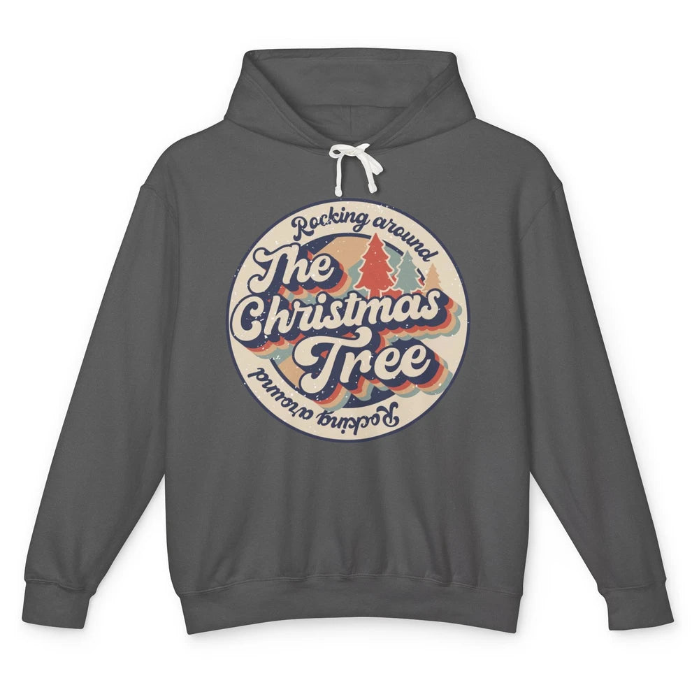 Retro Rocking Around Christmas Tree Merry Christmas Vibes Unisex Lightweight Hoodie