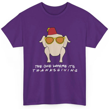 Funny Friends Turkey The One Where It's Thanksgiving Gift Classic Unisex T-Shirt