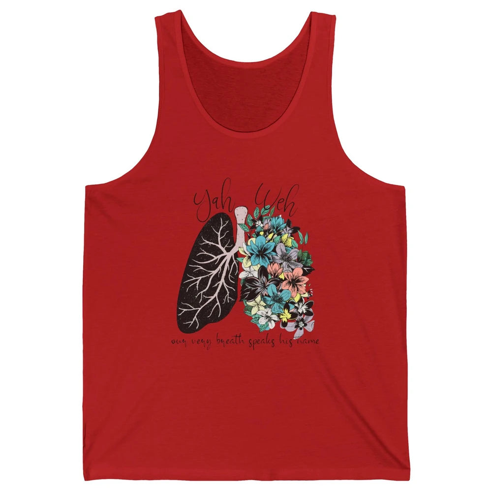 Floral Lung Our Very Breath Speaks His Name YHWH Christian Unisex Jersey Tank