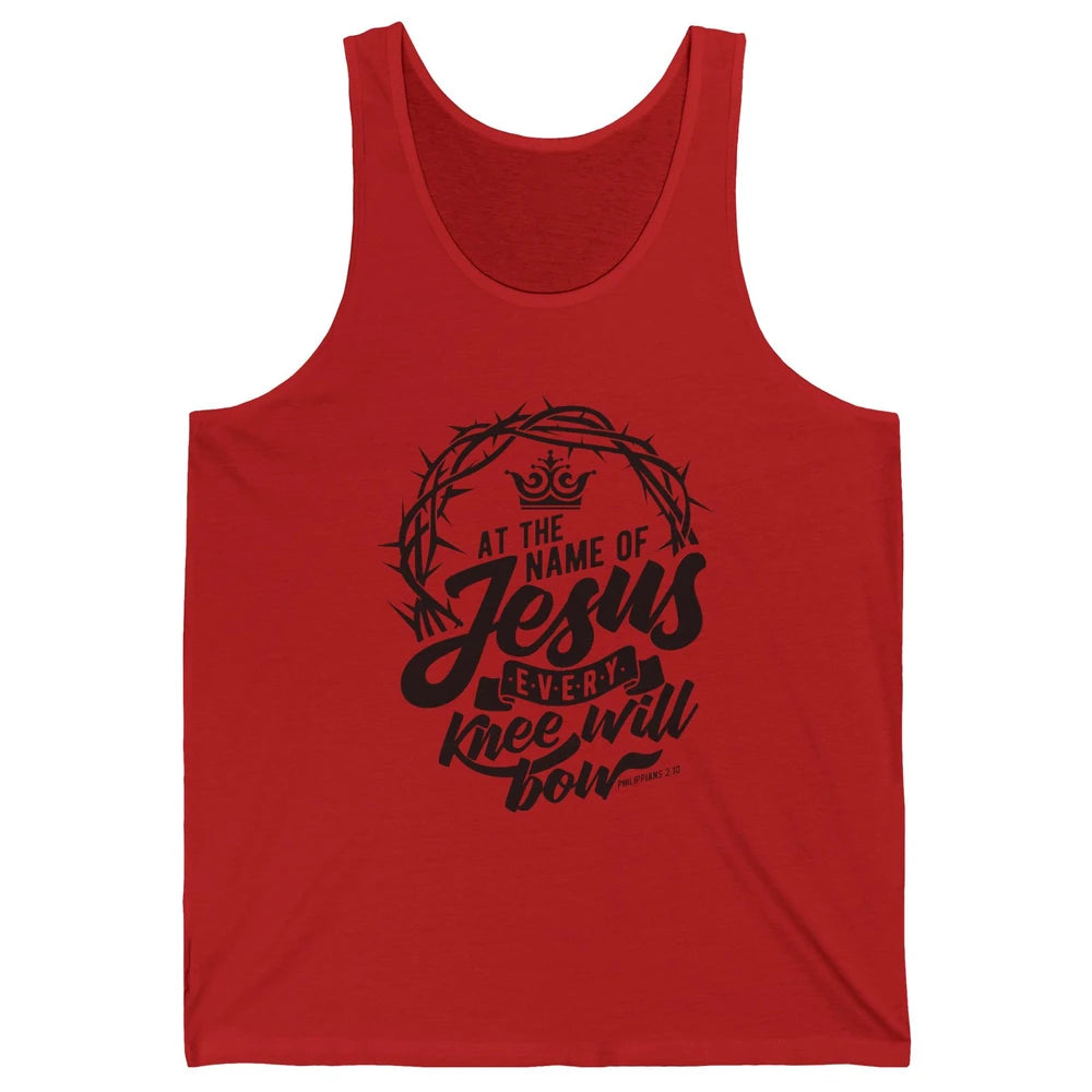 Christian At The Name Of Jesus Every Knee Will Bow Bible Unisex Jersey Tank