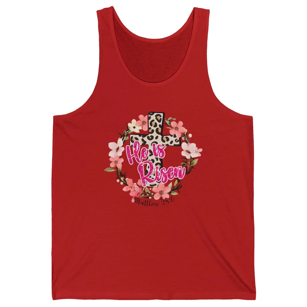 Christian Leopard Cross He Is Risen Bible Verse Religious Unisex Jersey Tank