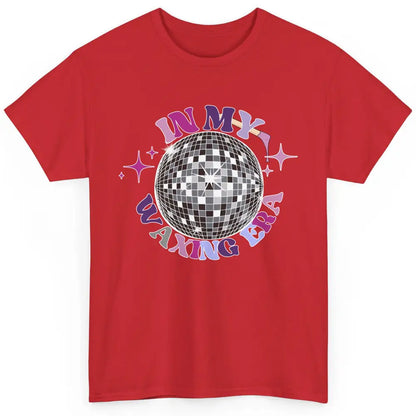 Wax Specialist Esthetician In My Waxing Era Western Waxer Classic Unisex T-Shirt