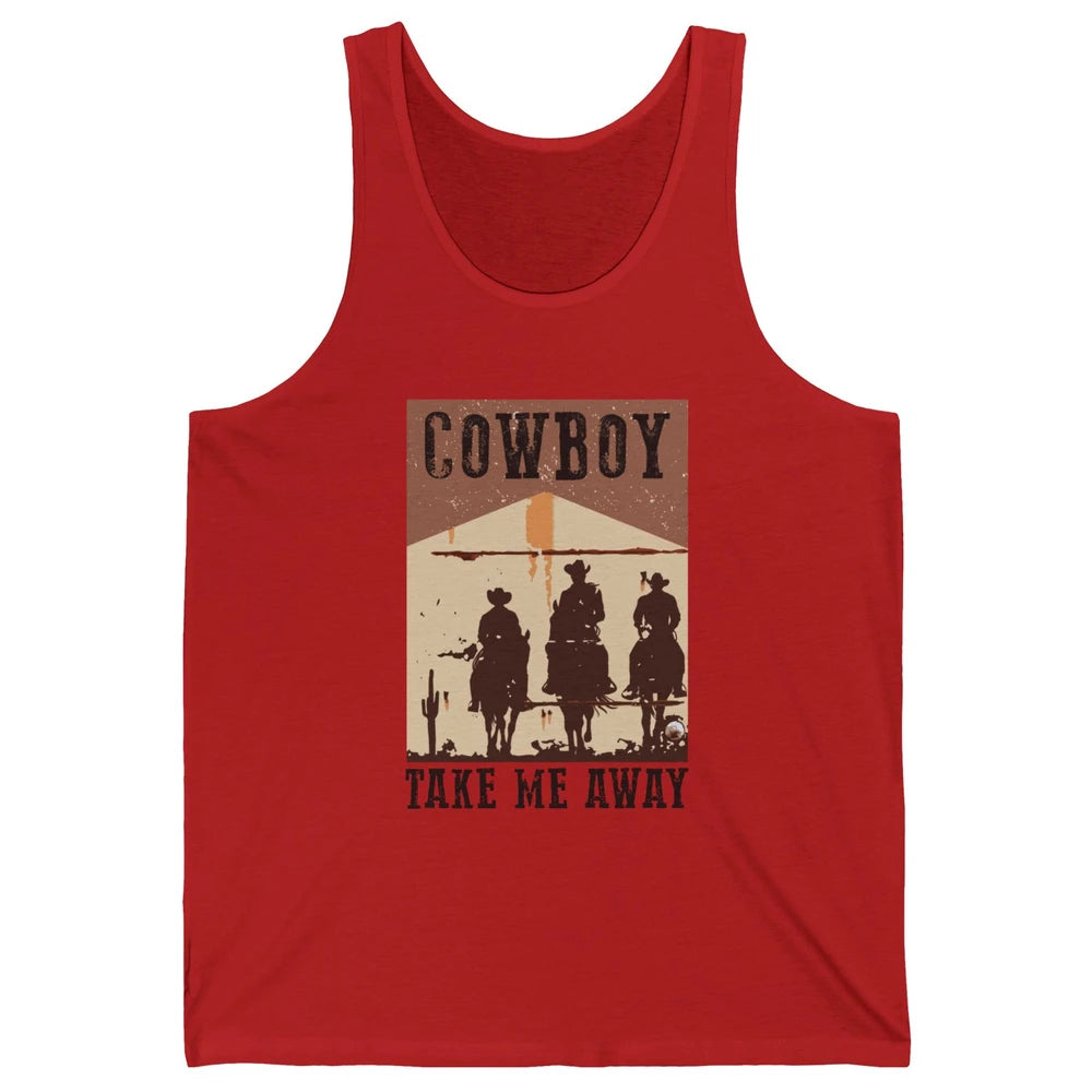 Retro Cowboy Riding Horse Take Me Away Western Country Girls Unisex Jersey Tank