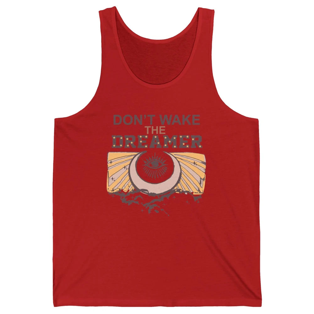 Retro Mystical Moon Don't Wake The Dreamer Hippie Motivation Unisex Jersey Tank