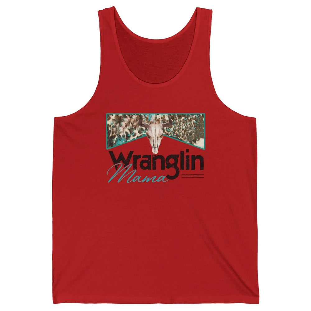 Retro Cowhide Bull Skull Wrangling Mama Western Country Girl Unisex Jersey Tank