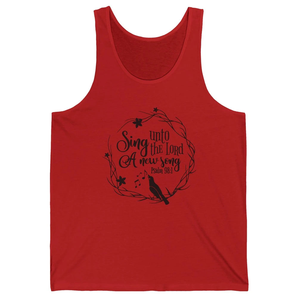Christian Sing To The Lord A New Song Bible Verse Religious Unisex Jersey Tank