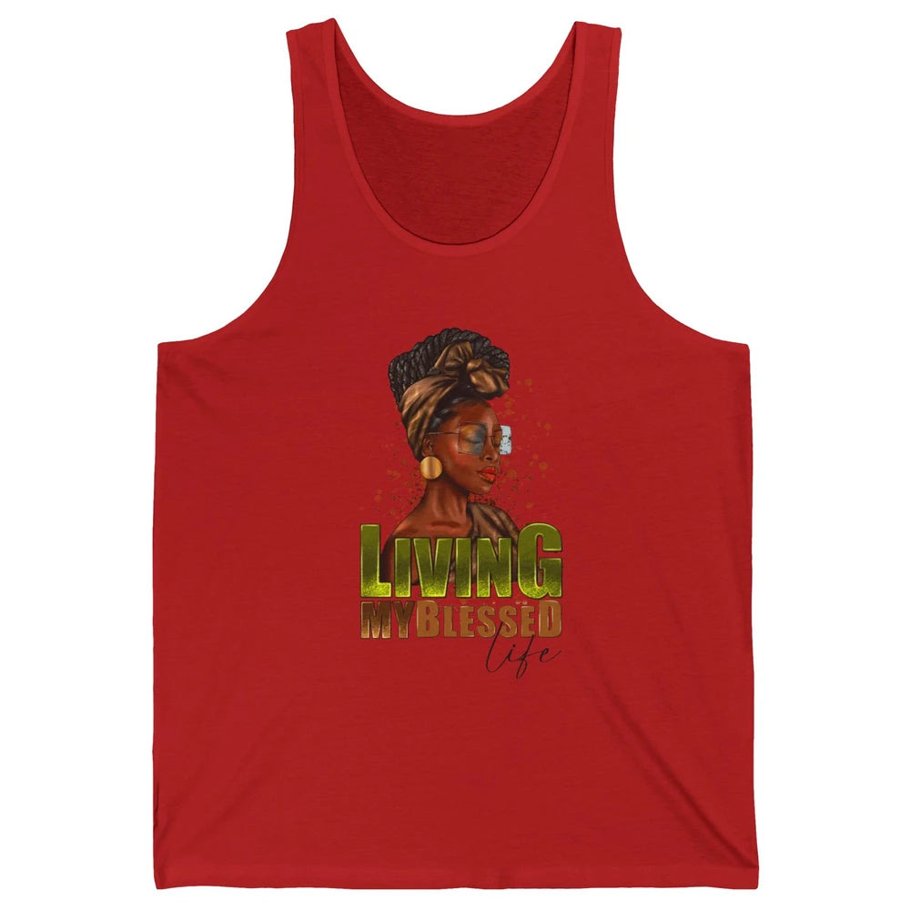 Afro Black Queen Living My Blessed Life Christian Queen Unisex Jersey Tank