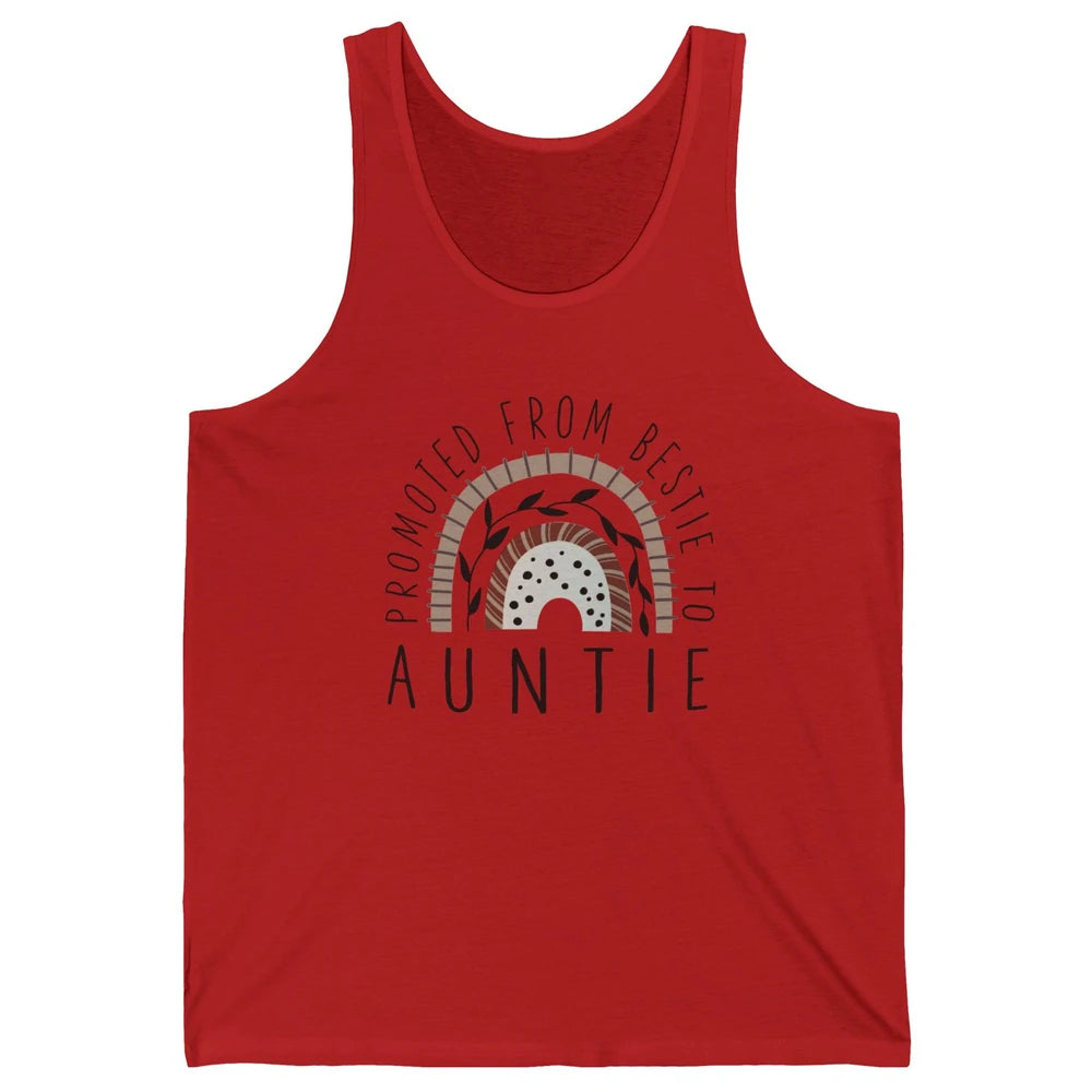 Rainbow Promoted From Bestie To Auntie Pregnancy Reveal Gift Unisex Jersey Tank