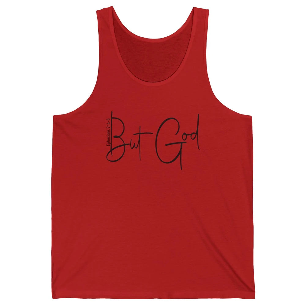 Christian Faith But God Bible Verse Ephesians Motivational Unisex Jersey Tank
