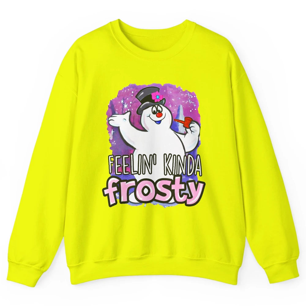 Christmas Snowman Feeling Kinda Frosty Snowflakes Christmas Unisex Crewneck Sweatshirt