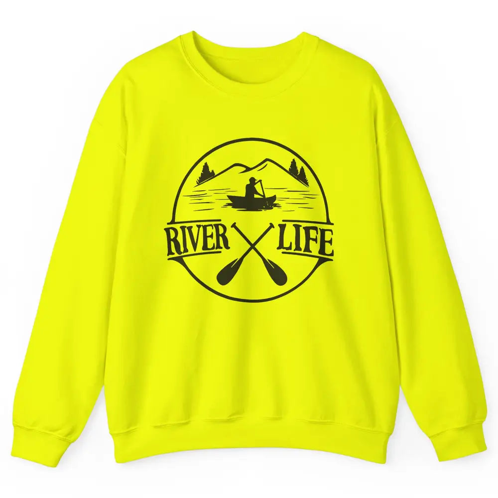 Retro River Life Is Better On The River Kayaking Canoe Unisex Crewneck Sweatshirt