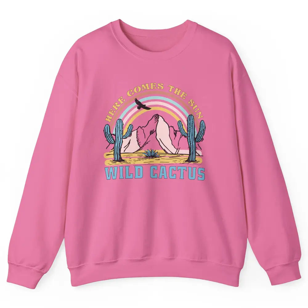 Retro Rainbow Here Come The Sun Wild cactus Desert Western Unisex Crewneck Sweatshirt
