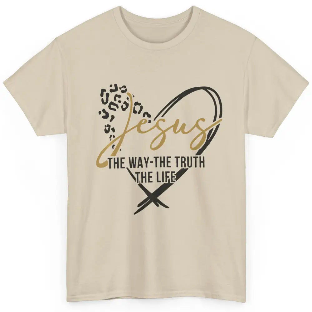 Way Truth Life Bible Verse Christian Jesus God Leopard Heart Classic Unisex T-Shirt