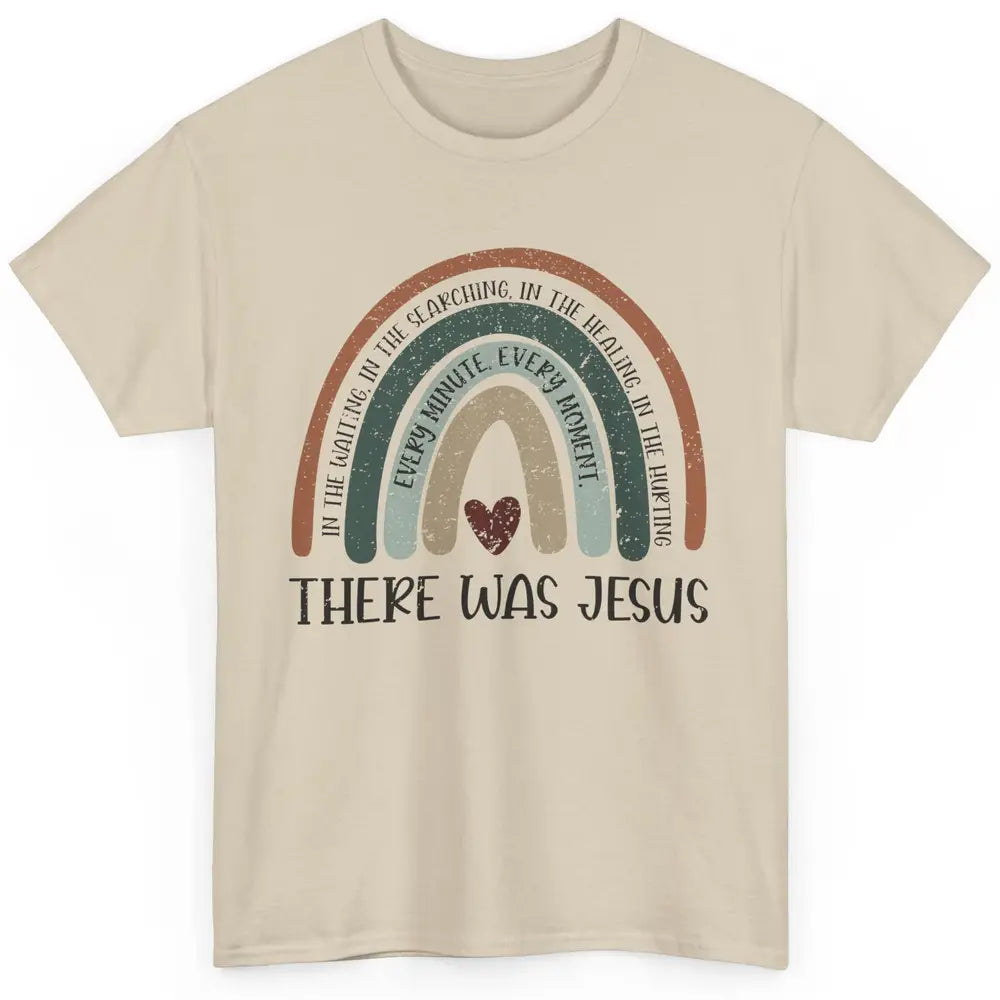 Retro Rainbow In Every Minute There Was Jesus Christian Gift Classic Unisex T-Shirt