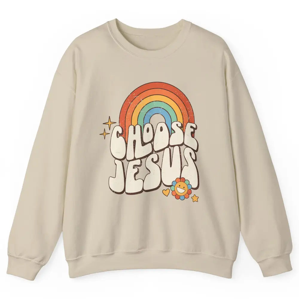 Retro Rainbow Groovy Choose Jesus Christian Religious Unisex Crewneck Sweatshirt