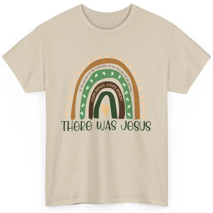 Retro Rainbow In Every Minute There Was Jesus Christian Gift Classic Unisex T-Shirt