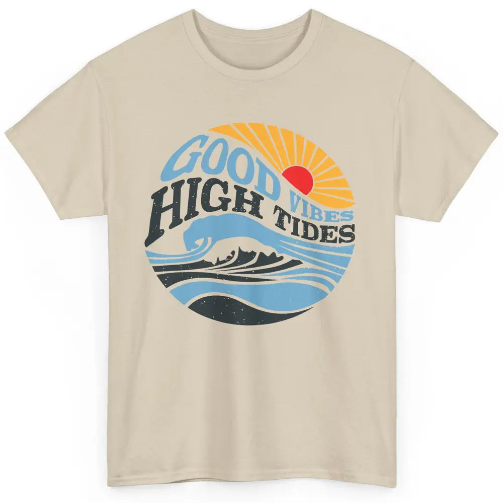 Retro Rainbow Sunrise Good Vibes High Tides Positive Vibes Classic Unisex T-Shirt