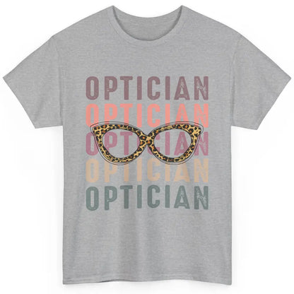 Retro Optometrist Leopard Eyeglasses Optician Ophthalmology Classic Unisex T-Shirt