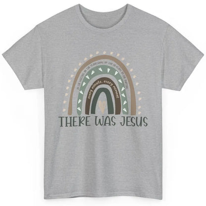 Retro Rainbow In Every Minute There Was Jesus Christian Gift Classic Unisex T-Shirt
