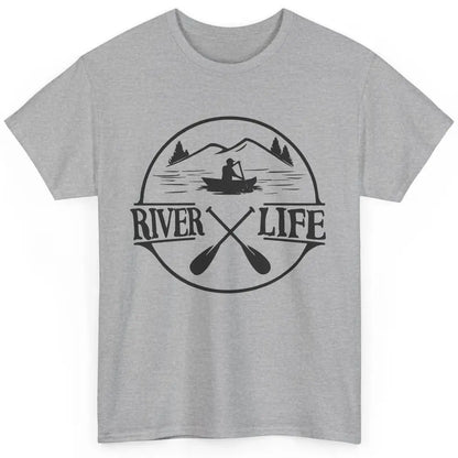 Retro River Life Is Better On The River Kayaking Canoe Classic Unisex T-Shirt
