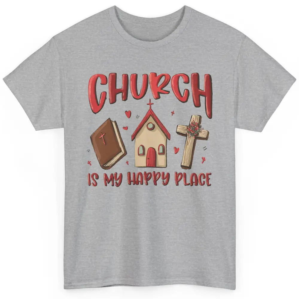 Retro Christmas Church Is My Happy Place Christian Hand Draw Classic Unisex T-Shirt