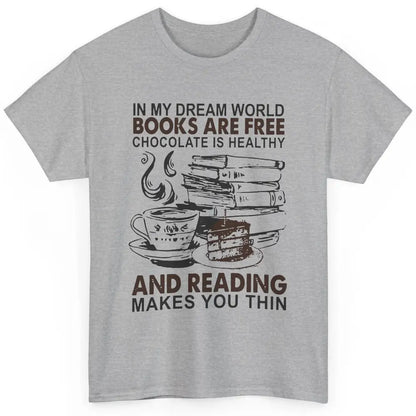 Retro Books Are Free Chocolate Healthy Reading Makes Me Thin Classic Unisex T-Shirt
