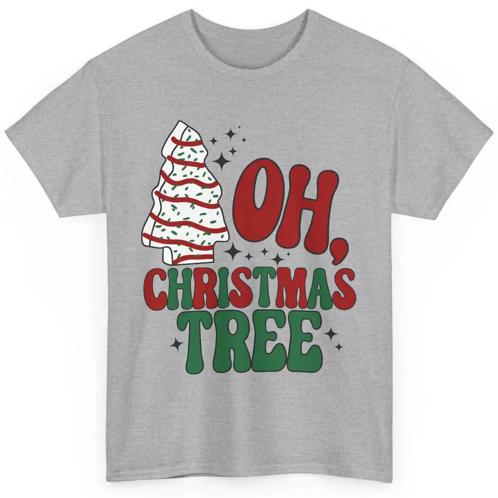 Oh Christmas Tree Cakes Tis The Season Christmas Cake Lovers Classic Unisex T-Shirt