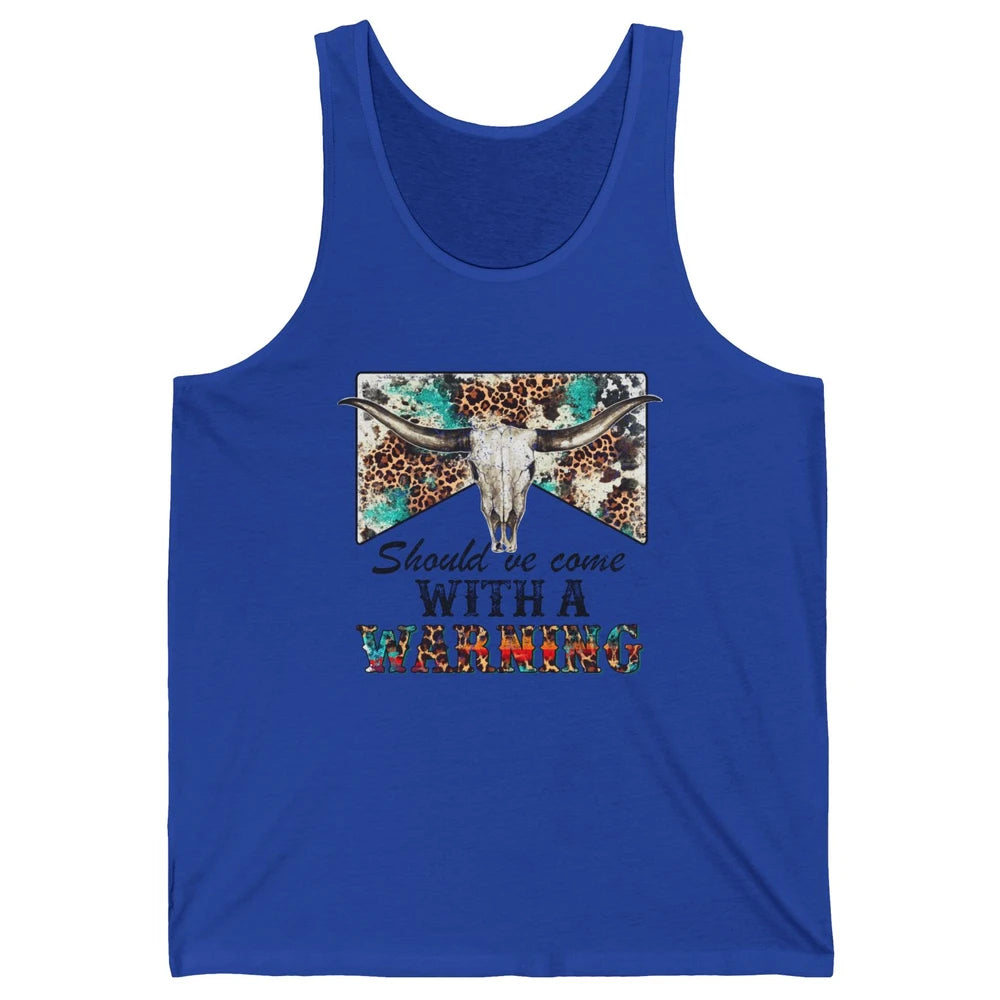 Retro Leopard Bull Skull Should've Come With Warning Western Unisex Jersey Tank
