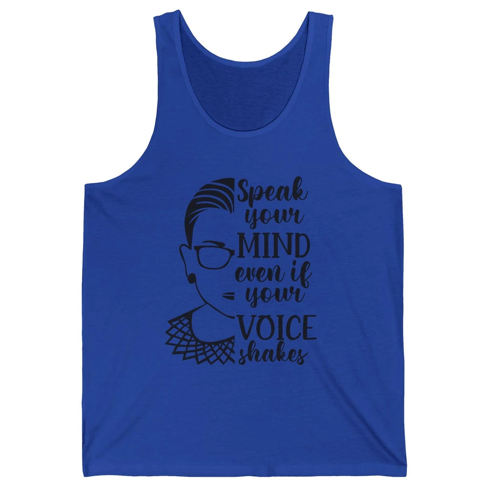 Retro Notorious RBG Speak Your Mind Even If Your Voice Shake Unisex Jersey Tank