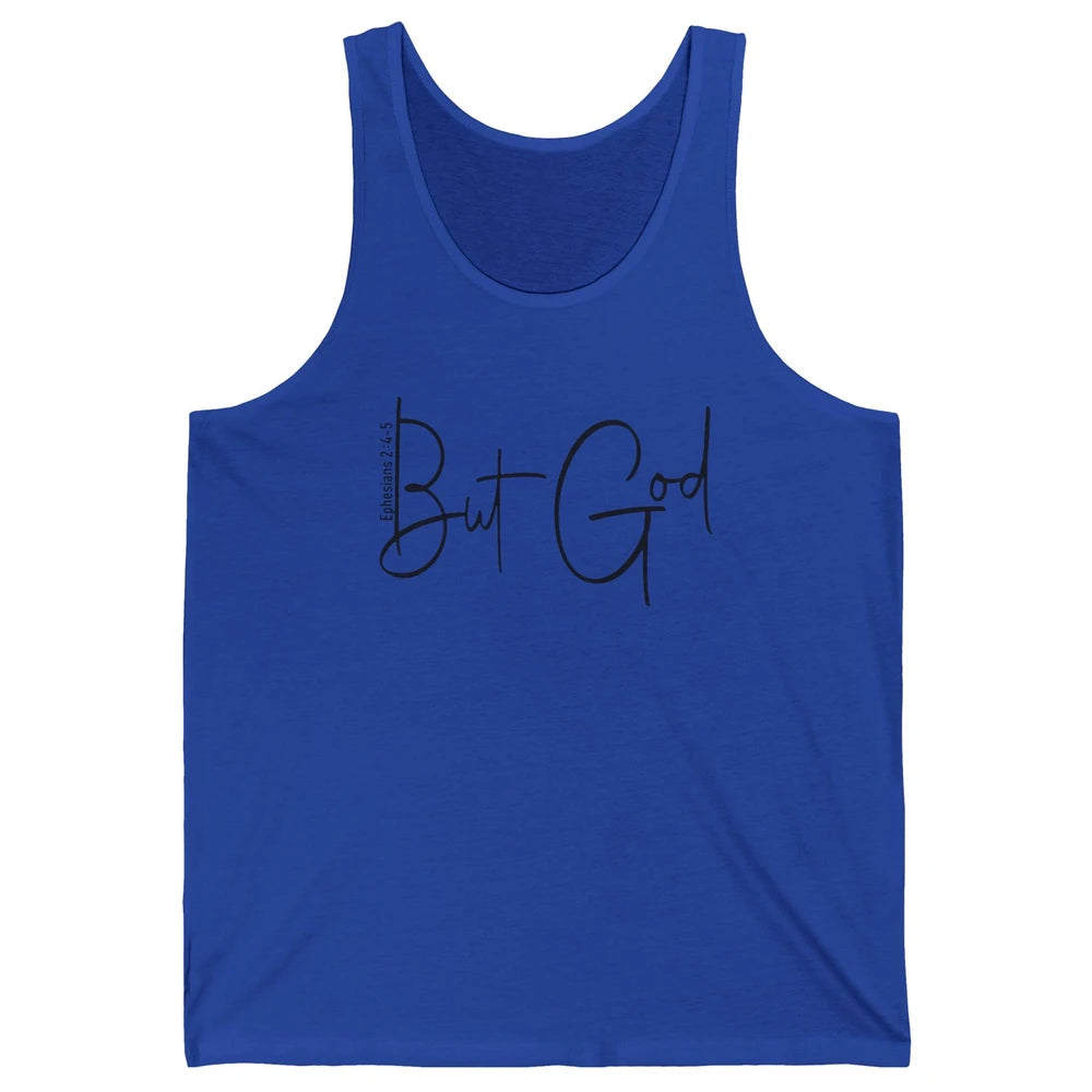 Christian Faith But God Bible Verse Ephesians Motivational Unisex Jersey Tank