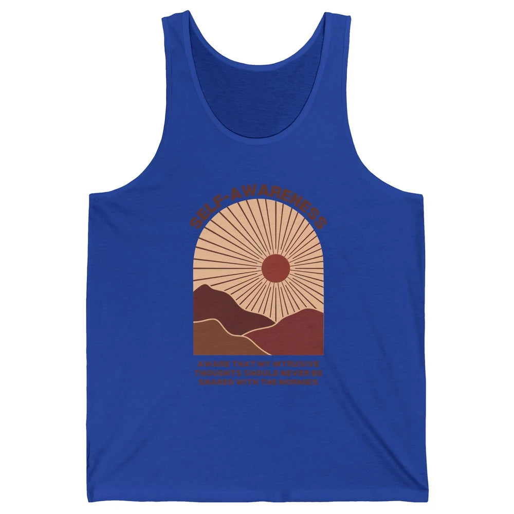 Self Awareness Intrusive Thought Humor Anxiety Mental Health Unisex Jersey Tank