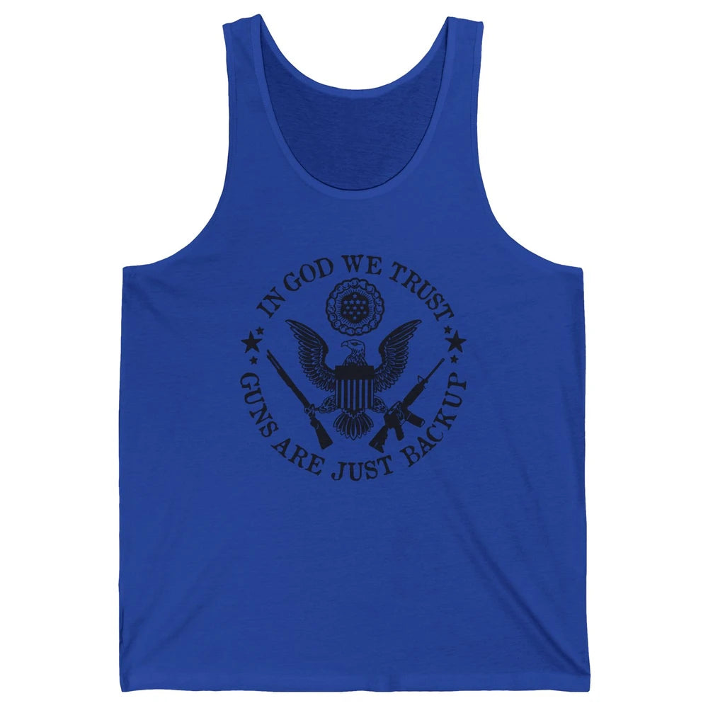 In God We Trust Guns Are Just Backup Patriots 2nd Amendment Unisex Jersey Tank
