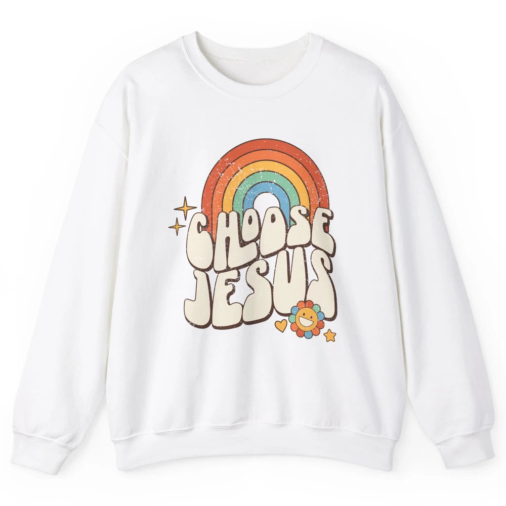 Retro Rainbow Groovy Choose Jesus Christian Religious Unisex Crewneck Sweatshirt