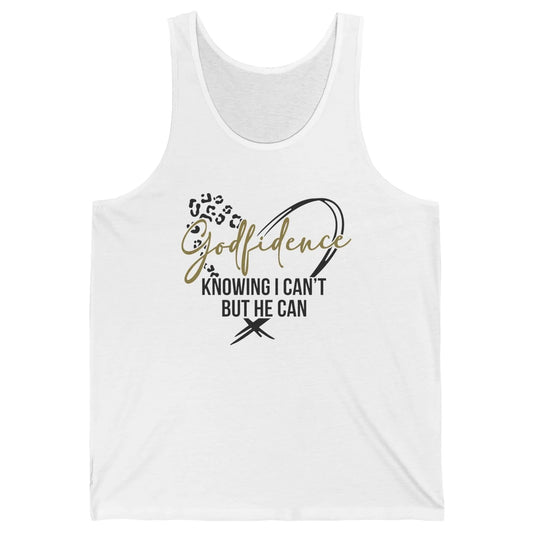 Christian God Fidence Know I Can't But He Can Inspirational Unisex Jersey Tank