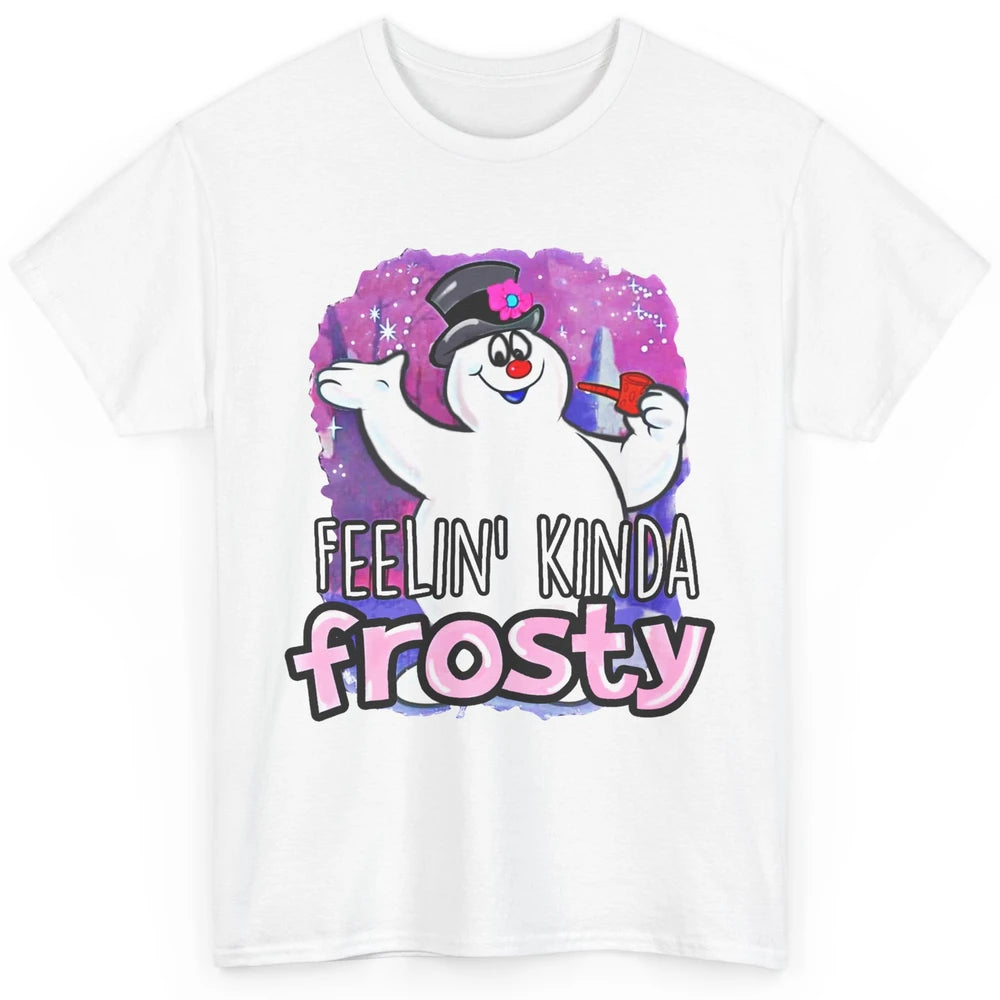 Christmas Snowman Feeling Kinda Frosty Snowflakes Christmas Classic Unisex T-Shirt